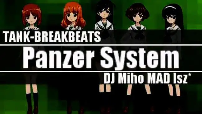 【少战音mad】Panzer system