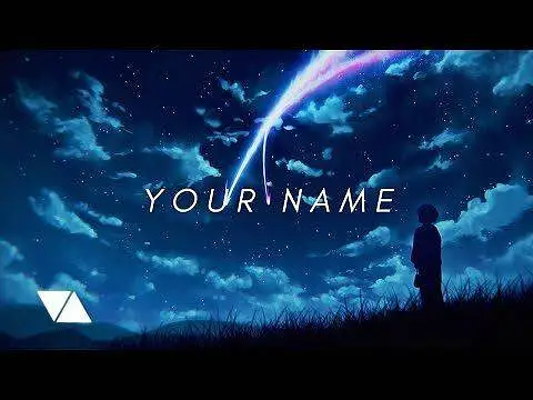 视觉效果-你的名字 （4k）