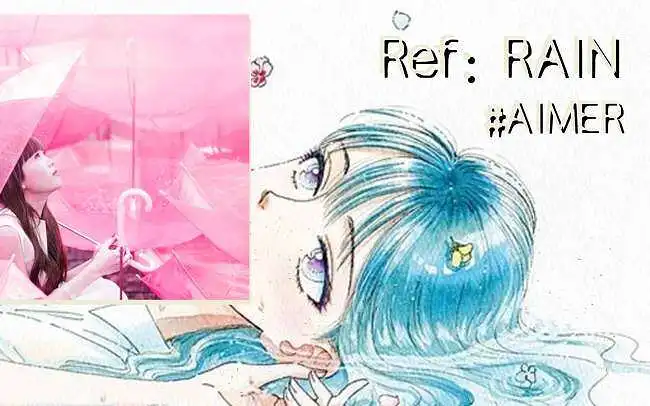 【CD分享-4K高音质】Ref: Rain - Aimer~ 那就用雨为注脚吧，雨停恋止，恋后天晴