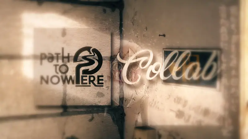 【合作】Path To Nowhere Collab