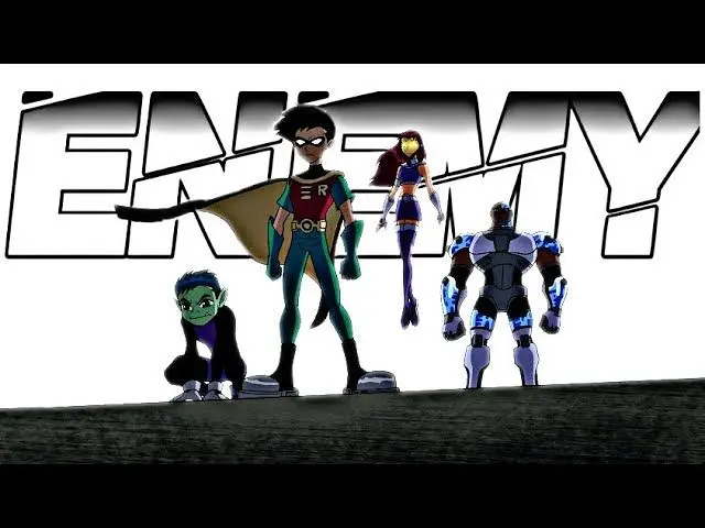 【少年泰坦】Teen Titans | Enemy 「AMV」