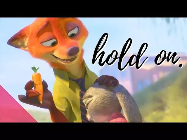 【疯狂动物城】Hold On - Nick & Judy