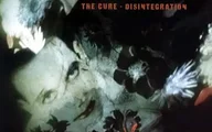 The Cure｜Disintegration