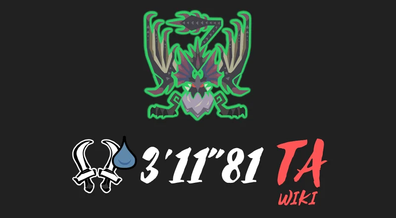 【MHWI/3台】塞耳露耳 双刀 TA规则 3'11''81