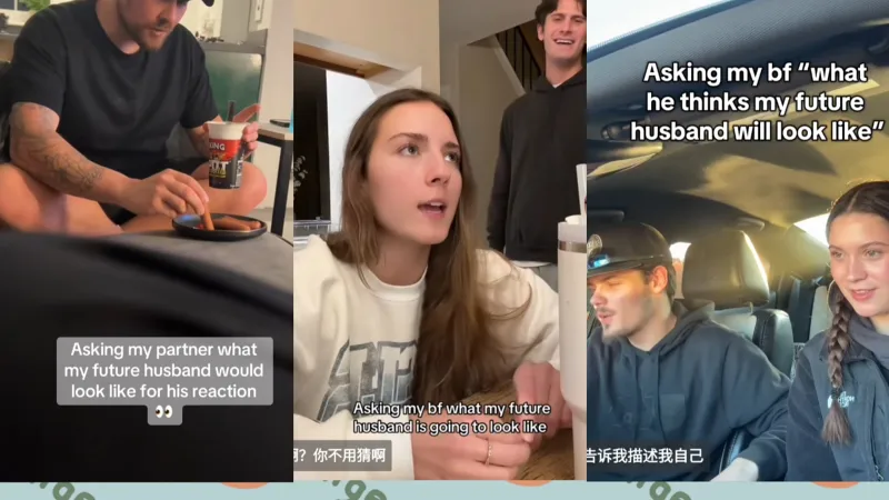 tiktok“问男友我未来的丈夫会长什么样”整蛊趋势，男友“你认真的吗”