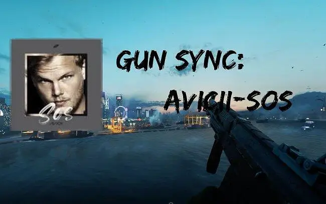 【枪声音乐】——SOS Avicii / Aloe Blacc - SOS