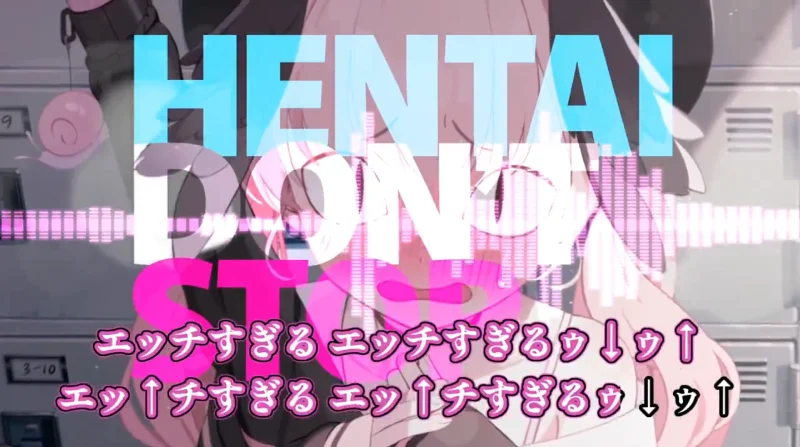 Hentai Don't Stop