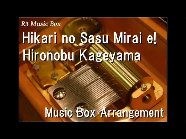 Hikari no Sasu Mirai e!