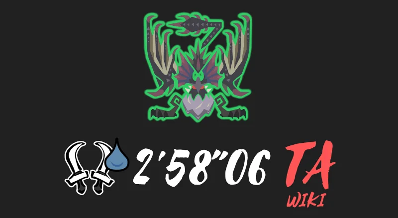 【MHWI/2台】塞耳露耳 双刀 TA规则 2'58''06