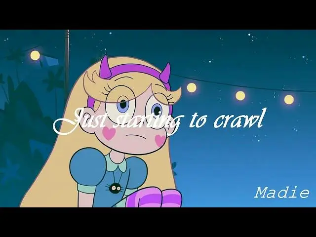 【星蝶公主AMV】Say Something