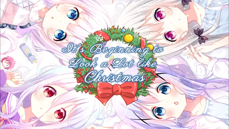 【萝莉萌音圣诞大合唱】经典曲目It's Beginning to Look a Lot like Christmas（圣诞节的气氛越来越浓）