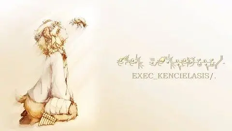 【Oliver原创曲】EXEC_KENCIELASIS