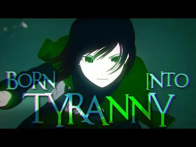 【四色战记】RWBY AMV - Born into Tyranny (JT Music)