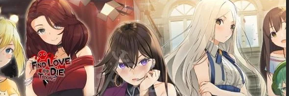 Gal杂谈---日常中反转的爱恋《Find Love or Die Trying》