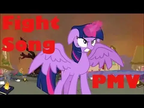 【彩虹小马】Fight Song PMV