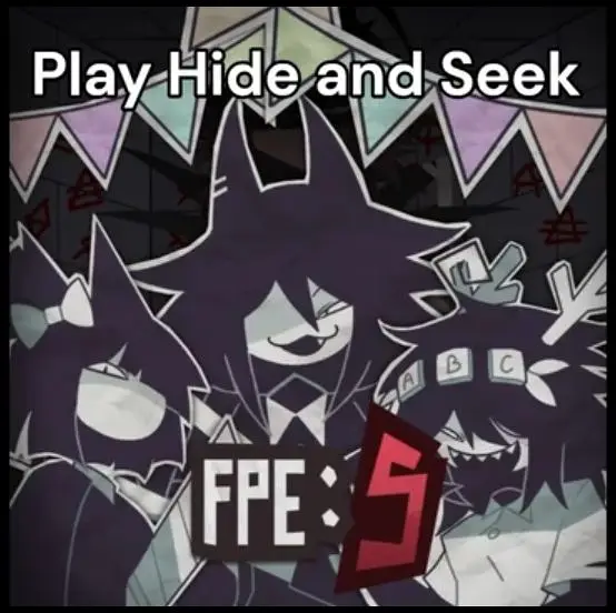 FPE：S  OST  play hide and seek