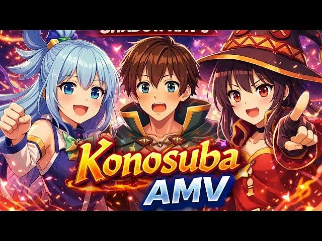 【为美好的世界献上祝福！】Konosuba (AMV ).💣✨ | Aventuras Legendarias y Pura Locura 😂🔥.