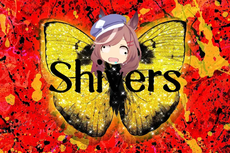 哈基米：Shivers