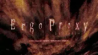 死亡代理人ergo proxy （op）
